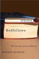 Strange Bedfellows di Howard Richler edito da Ronsdale Press