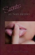 Secrets In San Remo di Susan Peterson Wisnewski edito da Page Publishing, Inc.
