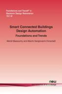 Smart Connected Buildings Design Automation di Mehdi Maasoumy, Alberto Sangiovanni-Vincentelli edito da Now Publishers Inc