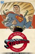 Superman: The Golden Age Omnibus Vol. 1 (New Printing) di Jerry Siegel edito da D C COMICS