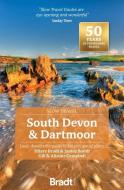 South Devon & Dartmoor di Hilary Bradt, Janice Booth edito da BRADT PUBN