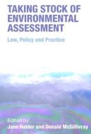Taking Stock of Environmental Assessment di Jane Holder edito da Routledge-Cavendish