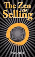 The Zen of Selling di Stan Adler edito da Simon & Brown