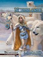 Northlands di Dan Voyce edito da Open Design LLC