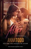 After. Media Tie-In di Anna Todd edito da Simon + Schuster Inc.
