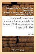 L'Honneur de la Maison, Drame En 5 Actes di Delavigne-M edito da Hachette Livre - BNF