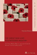 The Great War and Postmodern Memory di Virginie Renard edito da P.I.E.