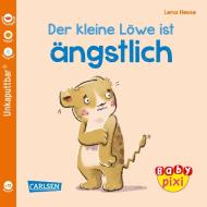 Baby Pixi (unkaputtbar) 111: VE 5 Der kleine Löwe ist ängstlich (5 Exemplare) di Maya Geis edito da Carlsen Verlag GmbH