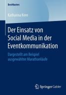 Der Einsatz von Social Media in der Eventkommunikation di Katharina Kern edito da Gabler, Betriebswirt.-Vlg