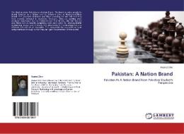 Pakistan: A Nation Brand di Hasnat Sher edito da LAP Lambert Academic Publishing