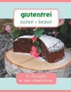 Glutenfrei kochen & backen di Anna Kollmannsberger edito da Books on Demand