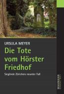 Die Tote vom Hörster Friedhof di Ursula Meyer edito da Waxmann Verlag GmbH