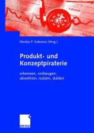 Produkt- und Konzeptpiraterie edito da Gabler, Betriebswirt.-Vlg