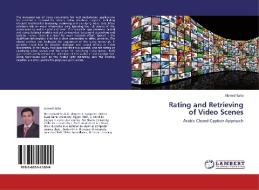 Rating and Retrieving of Video Scenes di Ahmed Taha edito da LAP Lambert Acad. Publ.