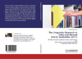 The Linguistics Research in  India and Abroad  (Vol-II, September 2011) di Dr. Md Sohel Rana edito da LAP Lambert Acad. Publ.