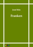 Franken di Josef Ritz edito da Outlook Verlag