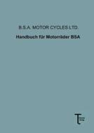 Handbuch für Motorräder BSA edito da Technik-Verlag