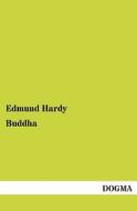 Buddha di Edmund Hardy edito da DOGMA