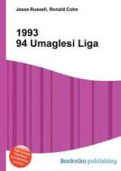 1993 94 Umaglesi Liga edito da Book On Demand Ltd.