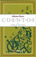 Cuentos di Alfonso Reyes edito da Lectorum Mexico