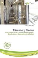 Elisenberg Station edito da Culp Press