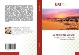 La Route des Gsours: di Elhem Hammami edito da Editions universitaires europeennes EUE