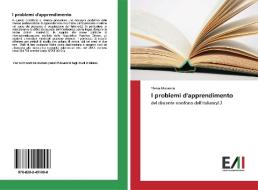 I problemi d'apprendimento di Ylenia Morando edito da Edizioni Accademiche Italiane
