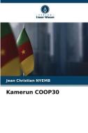 Kamerun COOP30 di Jean Christian Nyemb edito da Verlag Unser Wissen