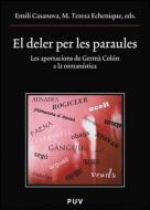 El deler per les paraules : les aportacions de Germà Colón a la romanística edito da Publicacions de la Universitat de València