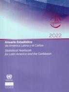 Statistical Yearbook for Latin America and the Caribbean 2022 edito da UNITED NATIONS PUBN