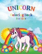 Unicorn coloring book for girls: Amazing coloring book with unicorn - For kids ages 4-8 - Adorable designs di Gabrielle Noyce edito da DISTRIBOOKS INTL INC