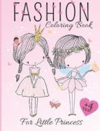 Fashion Coloring Book For Girls di Design Aishelle Design edito da Independently Published