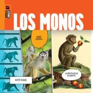 Los Monos di Kate Riggs edito da Creative Education