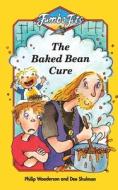 The Baked Bean Cure di Philip Wooderson edito da Harpercollins Publishers