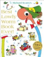 Best Lowly Worm Book Ever di Richard Scarry edito da Harper Collins Publ. UK