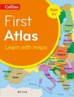 Collins First Atlas di Collins Maps edito da HarperCollins Publishers