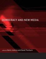 Democracy & New Media di Henry Jenkins edito da MIT Press