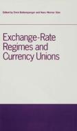 Exchange-Rate Regimes and Currency Unions: Proceedings of a Conference Held by the Confederation of European Economic As edito da PALGRAVE MACMILLAN LTD