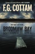Brodmaw Bay di F. G. Cottam edito da Hodder & Stoughton
