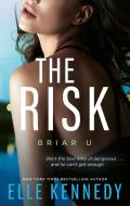 The Risk di Elle Kennedy edito da Little, Brown Book Group