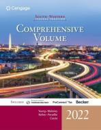 South-Western Federal Taxation 2022: Comprehensive (with Intuit Proconnect Tax Online & RIA Checkpoint, 1 Term Printed Access Card) di James C. Young, David M. Maloney, Annette Nellen edito da CENGAGE LEARNING
