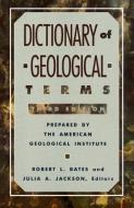 Dictionary of Geological Terms: Third Edition di American Geological Institute edito da ANCHOR