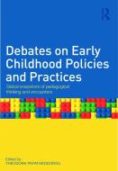 Debates on Early Childhood Policies and Practices edito da Taylor & Francis Ltd