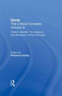 Dante's Afterlife: The Commedia Reborn in Art di Richard Lansing edito da Routledge