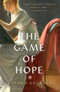The Game of Hope di Sandra Gulland edito da VIKING BOOKS FOR YOUNG READERS