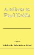 A Tribute to Paul Erdos di Paul Erdos edito da Cambridge University Press