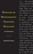 English in Nineteenth-Century England di Manfred Görlach edito da Cambridge University Press