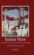 Italian Vices di Silvana Patriarca edito da Cambridge University Press