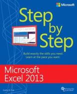 Microsoft Excel 2013 Step By Step di Curtis Frye edito da Microsoft Press,U.S.