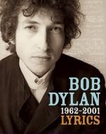 Lyrics di Bob Dylan edito da Simon + Schuster UK